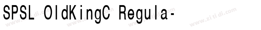 SPSL OldKingC Regula字体转换